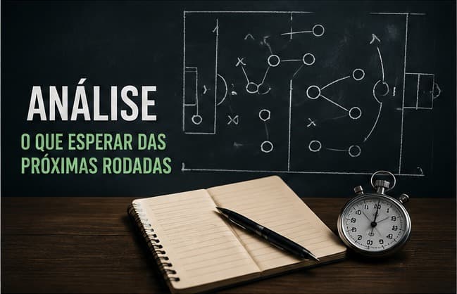 Análise: o que esperar das próximas rodadas